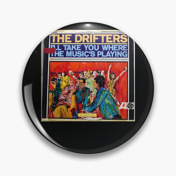 Item preview, The Drifters, I'll Take You Where The Music's Playing, Soul, Rock & Roll, girls  designed and sold by Harrisongreens.
