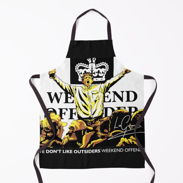 Item preview, We Don'T Like Outsiders Weekend designed and sold by NiashaHebert.
