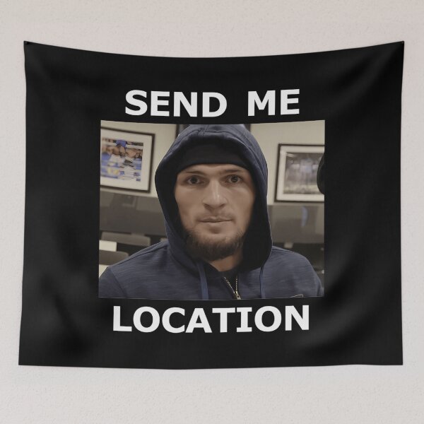 Item preview,  Khabib Nurmagomedov Ufc 'Send Me Location' designed and sold by trebamryusk.