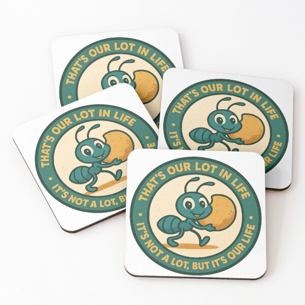 Item preview, That’s Our Lot in Life – Funny Ant Cartoon Quote designed and sold by Zippitydodads.