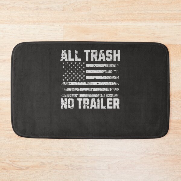 Item preview, All Trash No Trailer Usa Flag (1) designed and sold by priddywaasb.
