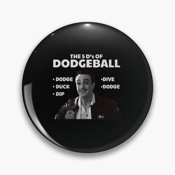 Item preview, Patches Ohoulihan  The 5 Ds Of Dodgeball designed and sold by EdaErdman.