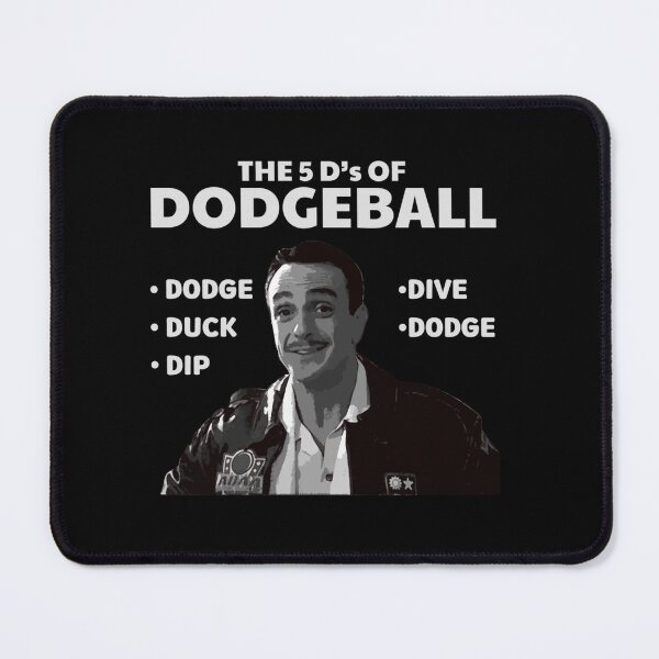 Item preview, Patches Ohoulihan The 5 Ds Of Dodgeball designed and sold by EdaErdman.