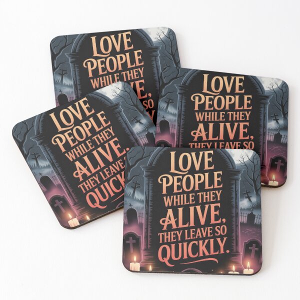 Item preview, Love People While They Are Alive – Gothic Halloween Quote Poster designed and sold by RAKO13.
