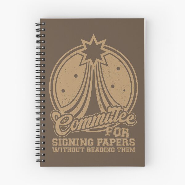 Item preview, Committee for Signing Papers Without Reading Them designed and sold by Milena R..