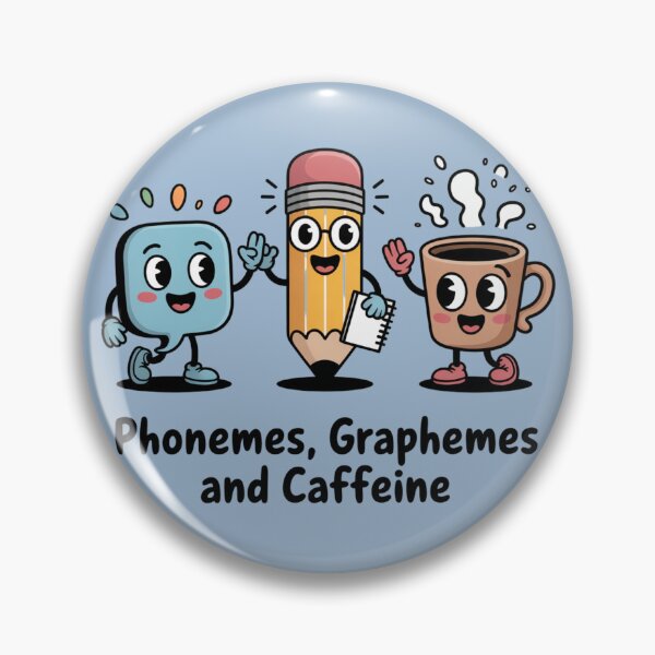 Item preview, Phonemes, Graphemes and Caffeine – Funny Linguistics Design designed and sold by ByBryteG.