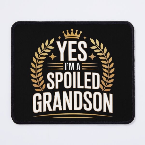 Item preview, Yes Im a Spoiled Grandson Funny Gifts for Grandson designed and sold by elikatti.