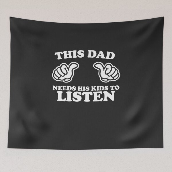 Item preview, This Dad Needs His Kids To Listen designed and sold by shitpostee.
