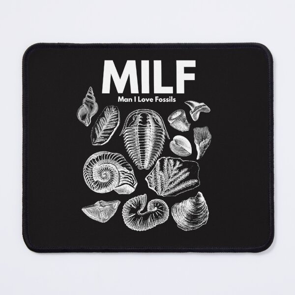 Item preview, Milf (Man I Love Fossils) Dark designed and sold by JosephShepherd0.