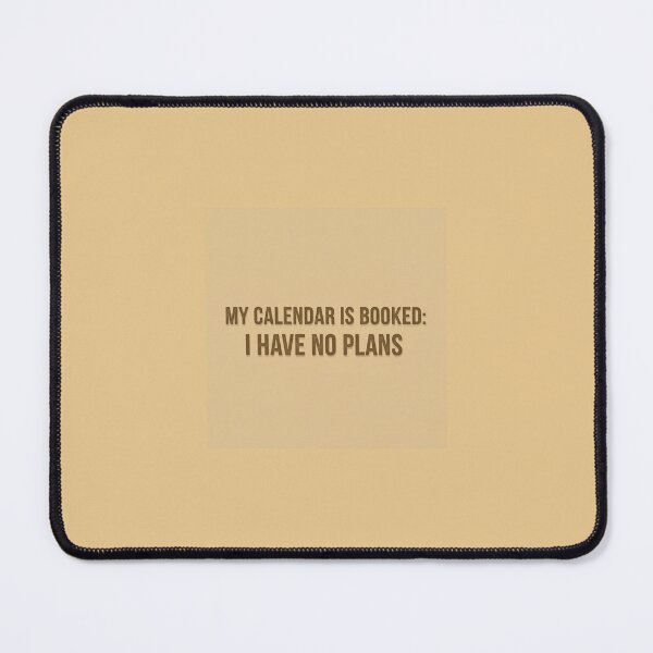 Item preview, Introvert Humor Meme: No Plans Typography designed and sold by Custom-Arts-AI.