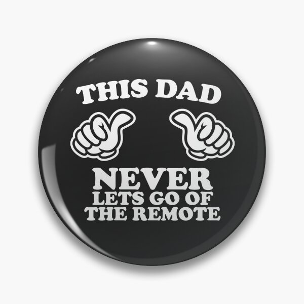 Item preview, This Dad Never Lets Go Of The Remote designed and sold by shitpostee.