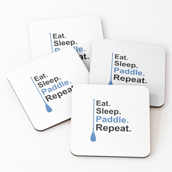 Item preview, Eat. Sleep. Paddle. Repeat. Blue/Black designed and sold by unrealindeed.