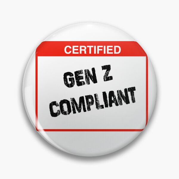 Item preview, Certified Gen Z Compliant designed and sold by TCServicesUK.