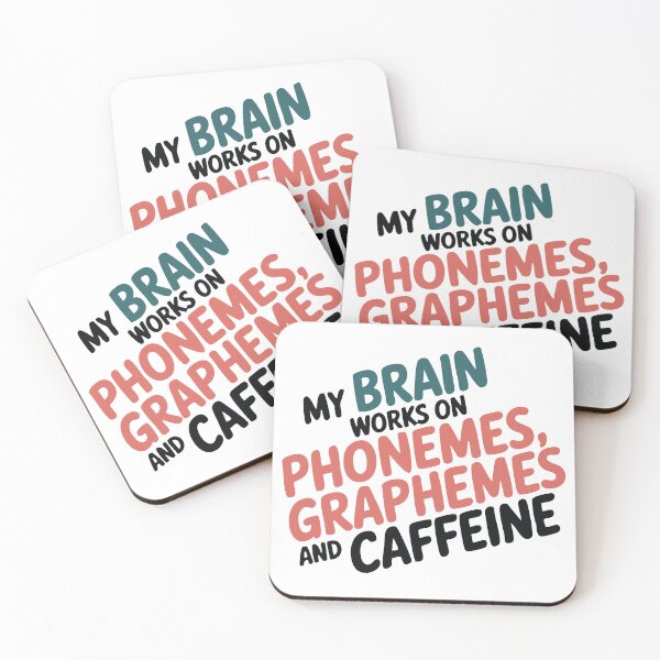 Item preview, My Brain Works On Phonemes, Graphemes And Caffeine. designed and sold by Marcite.