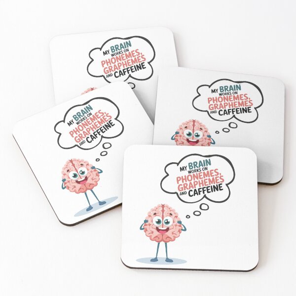 Item preview, My Brain Works On Phonemes, Graphemes And Caffeine. designed and sold by Marcite.