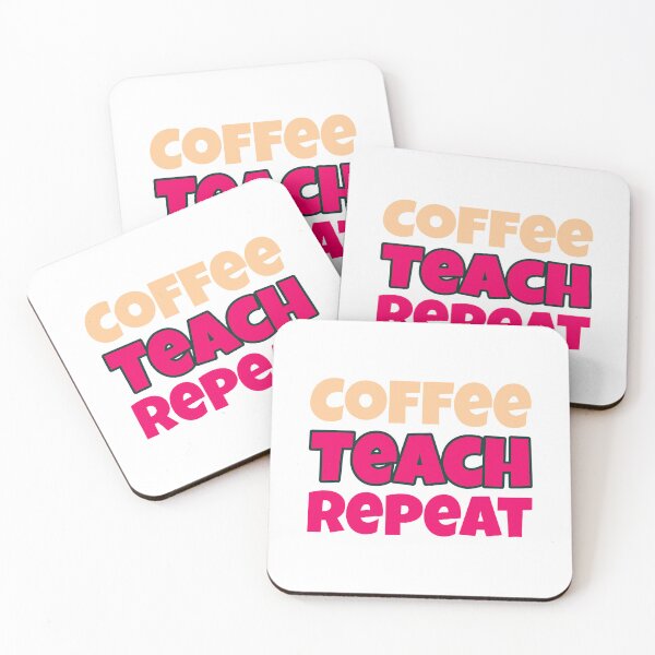 Item preview, Coffee Teach Repeat Teacher Quote Back to School Design for Educators designed and sold by Ani-24.