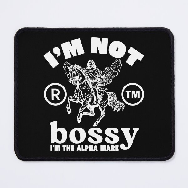 Item preview, I'm not bossy designed and sold by Peerless-Prime.