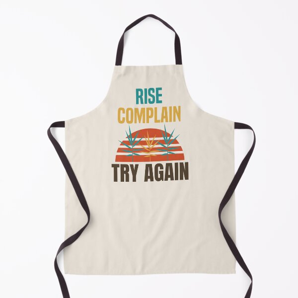 Item preview,  Rise, complain, try again designed and sold by SweetberryHouse.