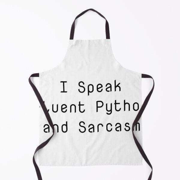 Item preview, I Speak Fluent Python and Sarcasm designed and sold by Ninjacatoff.