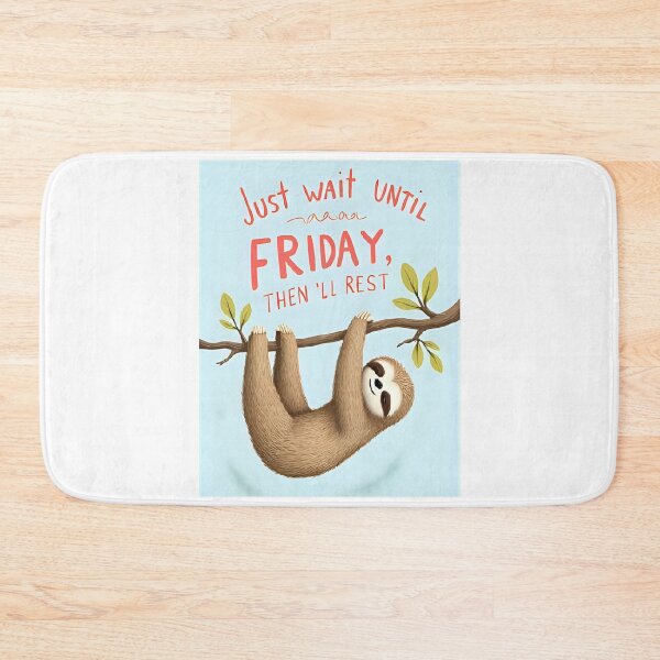Item preview, Funny Sloth on a Tree – Just Make It to Friday designed and sold by RAKO13.