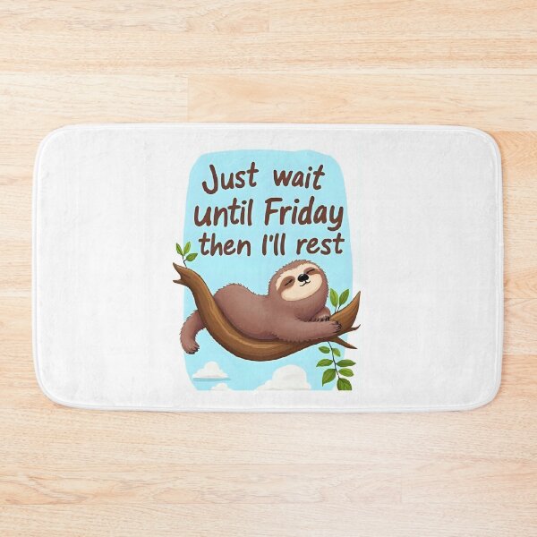 Item preview, Funny Sloth on a Tree – Just Make It to Friday designed and sold by RAKO13.