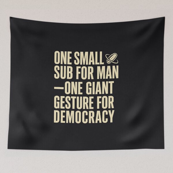 Item preview, One Small Sub for Man – Meme Typography Poster designed and sold by Bratak.