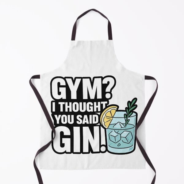 Item preview, Gym I Thought You Said Gin Funny Drink Design designed and sold by Nuvijo.
