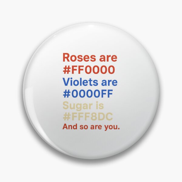 Item preview, Roses Are #FF0000, Violets Are #0000FF designed and sold by Paninides.
