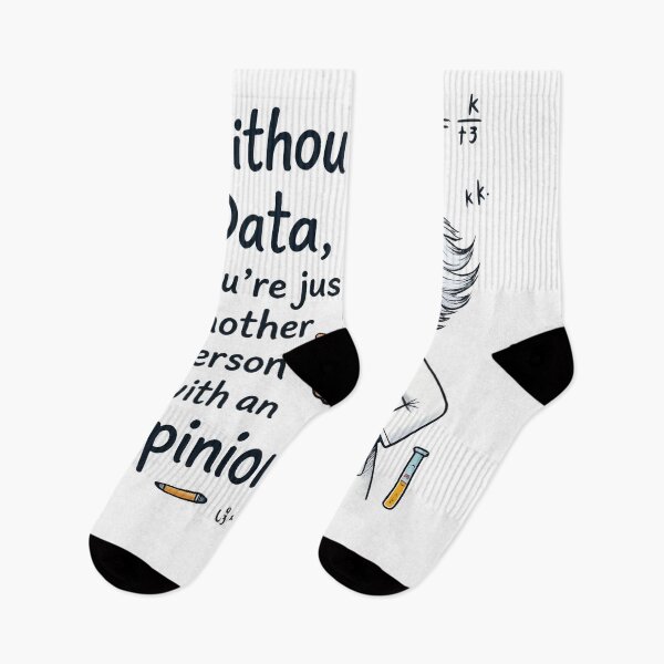 Item preview, data driven : Funny Scientist Quote designed and sold by Uglyandcute.