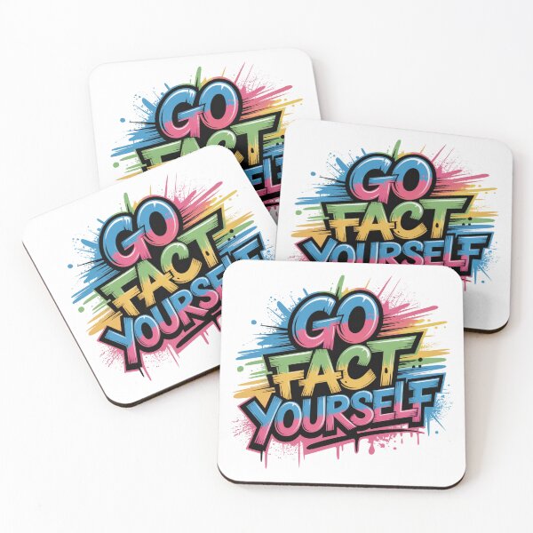 Item preview, Go Fact Yourself Science Matters Truth - Give Me The Facts designed and sold by RDRdesign.