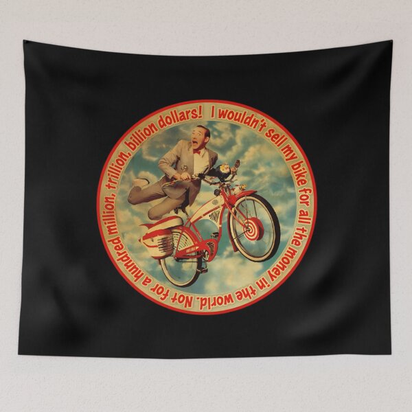 Item preview, Pee Wee Herman – I Wouldn’t Sell My Bike designed and sold by AlexandrineSto.