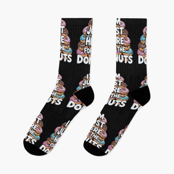 Item preview, Im Just Here For The Donuts Humor designed and sold by BHMARTS.