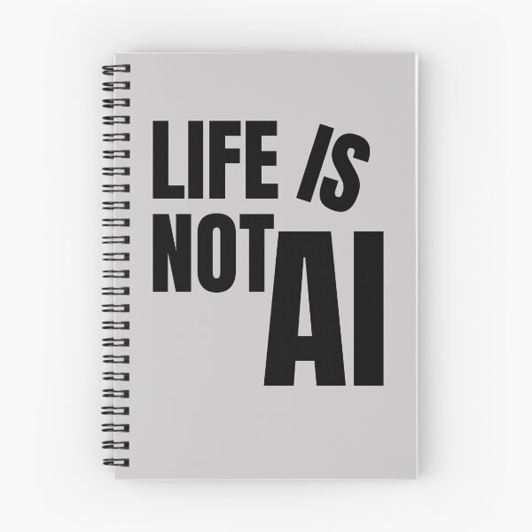 Item preview, "Life is Not AI" Anti-AI Statement Black Design designed and sold by PrintandJoy.