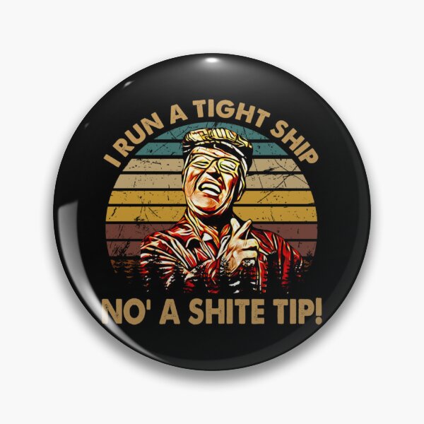 Item preview, Vintage Retro Still Game Films, I Run A Tight Ship No' A Shite Tip  designed and sold by ammeluyarted.
