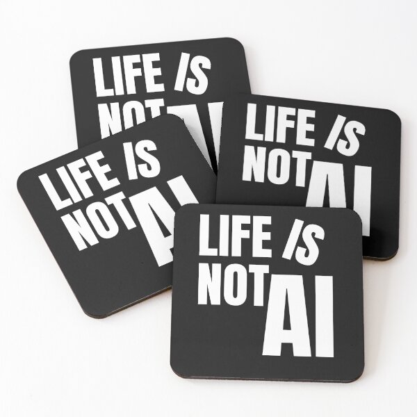 Item preview, "Life is Not AI" Anti-AI Statement White Design designed and sold by PrintandJoy.