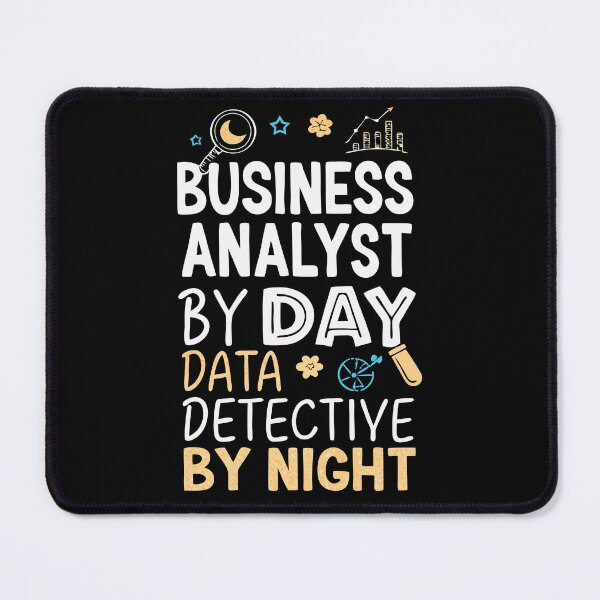 Item preview, Business Analyst by Day, Data Detective by Night – Funny Data Design designed and sold by VividOrganica.