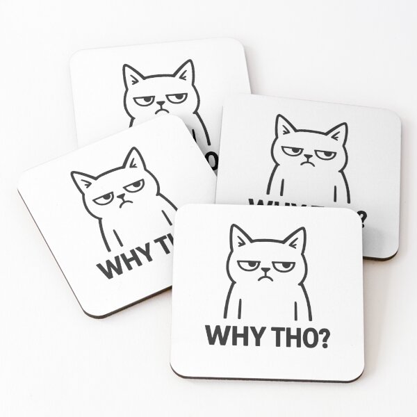 Item preview, Why Tho Cat – Funny Meme Sarcastic Illustration designed and sold by Apple-Design369.