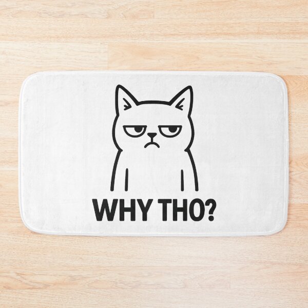 Item preview, Why Tho Cat – Funny Meme Sarcastic Illustration designed and sold by Apple-Design369.