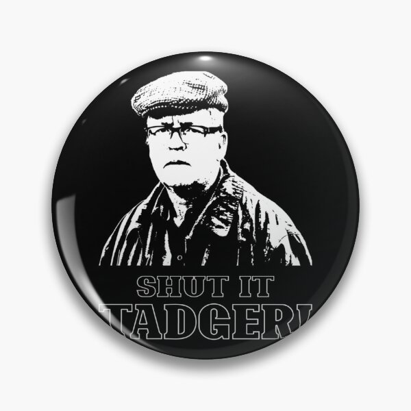 Item preview, White And Black Still Game Movies, Shut It Tadger  designed and sold by ammeluyarted.