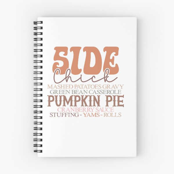 Item preview, Side Chick Mashed Potatoes Gravy Green Bean Casserole Pumpkin Pie – Funny Thanksgiving designed and sold by artcultreone.