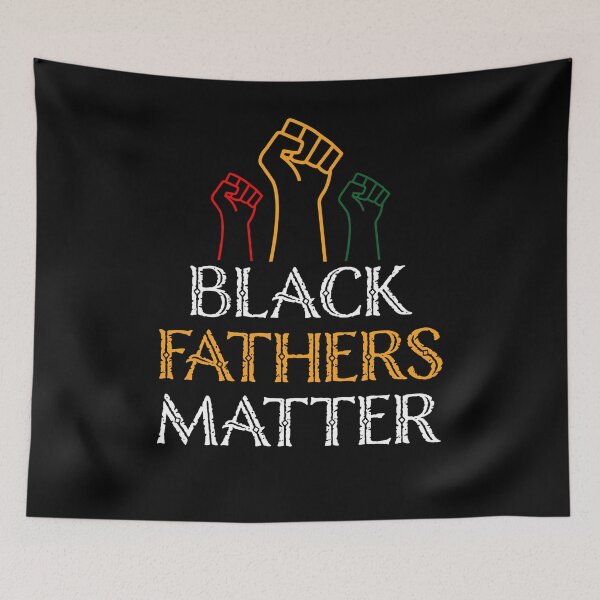 Item preview, Black Fathers Matter designed and sold by KarenWoky.