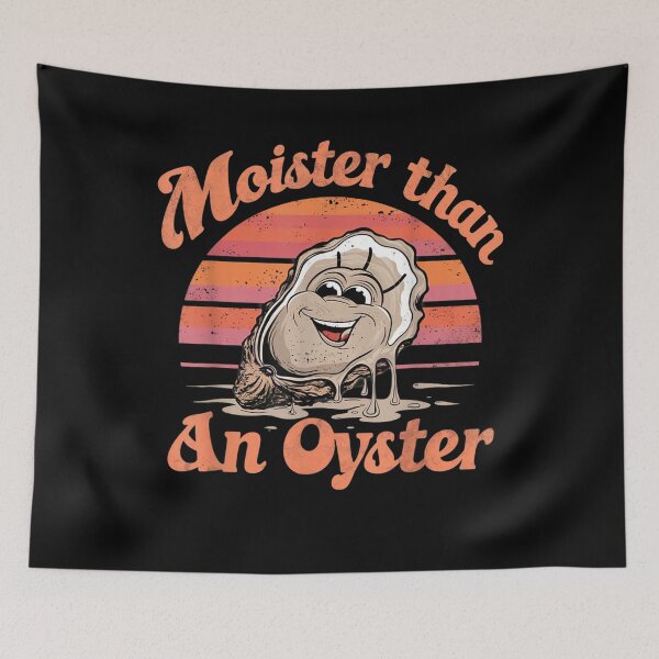 Item preview, Moister Than An Oyster Shucking Funny Shellfish Shucker designed and sold by BASKF.