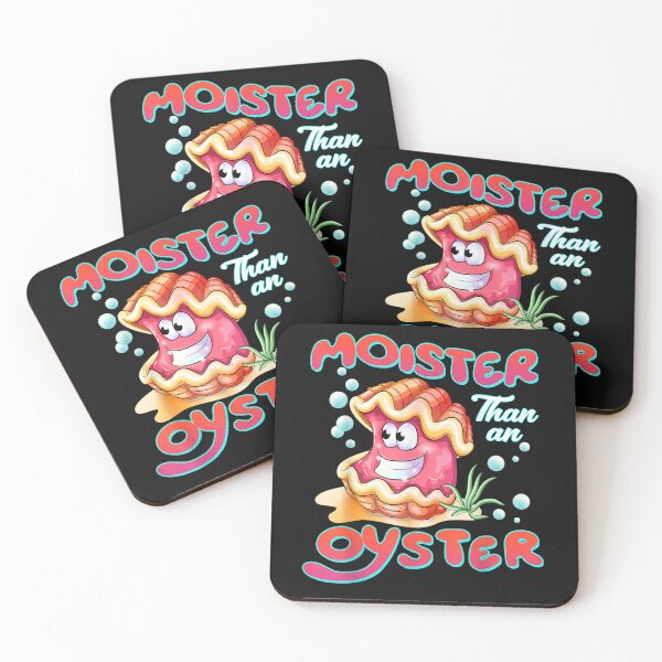 Item preview, Moister Than An Oyster Shucking Funny Shellfish Shucker designed and sold by BASKF.