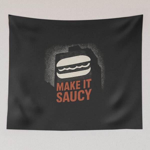 Item preview, Make It Saucy – Protest Projection Meme designed and sold by Bratak.
