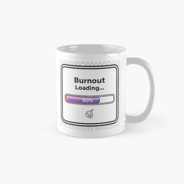 Item preview, Burnout Loading Sticker | Funny Mental Health & Work Life Balance designed and sold by Mojo Creations Studio.