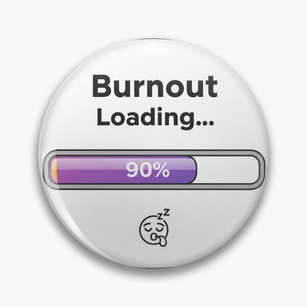 Item preview, Burnout Loading Sticker | Funny Mental Health & Work Life Balance designed and sold by Mojo Creations Studio.