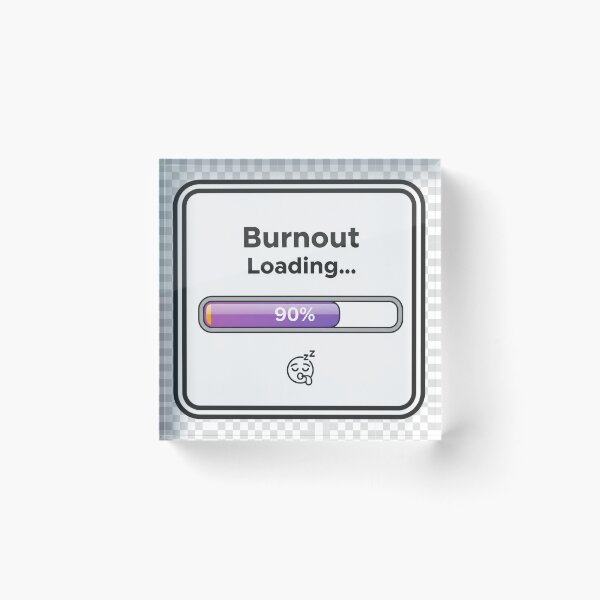 Item preview, Burnout Loading Sticker | Funny Mental Health & Work Life Balance designed and sold by Mojo Creations Studio.