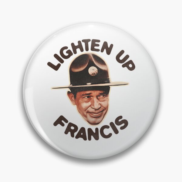 Item preview,  Lighten Up Francis  designed and sold by LoyTrantow.