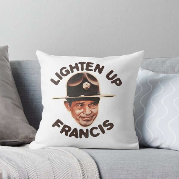 Item preview,  Lighten Up Francis  designed and sold by LoyTrantow.