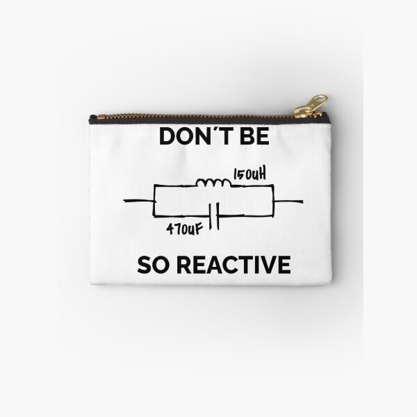 Item preview, Don't Be So Reactive designed and sold by lrsparks.